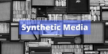 Synthetic Media Trends